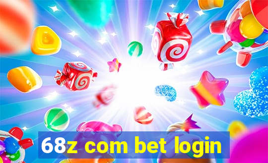 68z com bet login