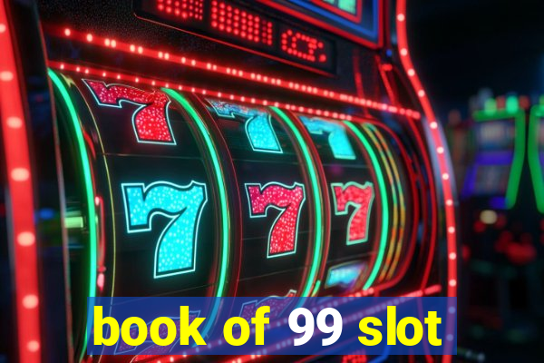 book of 99 slot