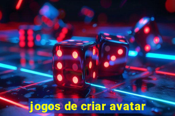 jogos de criar avatar