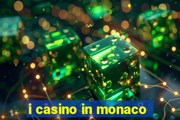 i casino in monaco