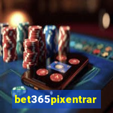 bet365pixentrar