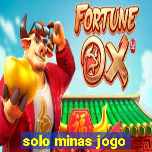 solo minas jogo