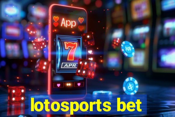 lotosports bet