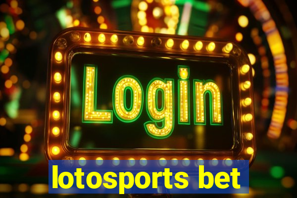 lotosports bet