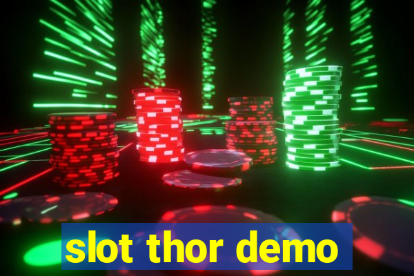 slot thor demo