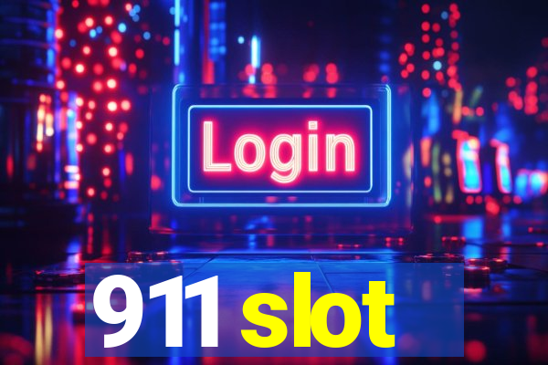 911 slot