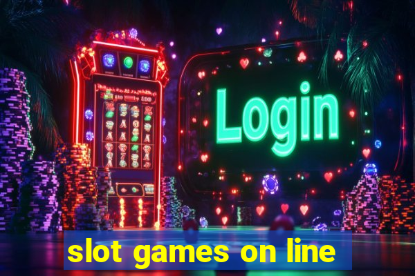 slot games on line