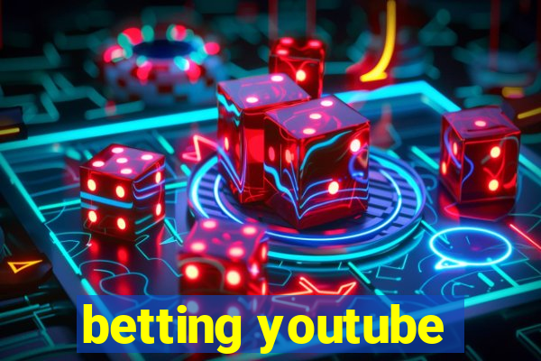 betting youtube