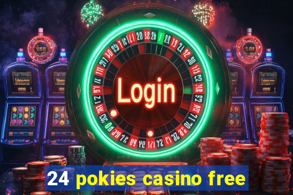 24 pokies casino free