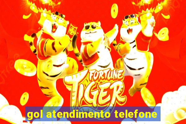 gol atendimento telefone