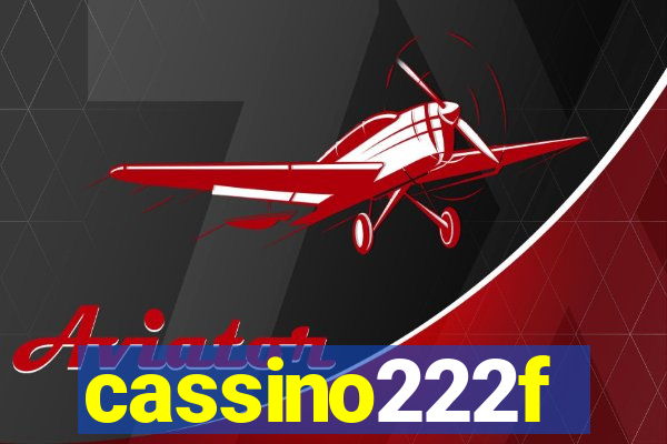 cassino222f