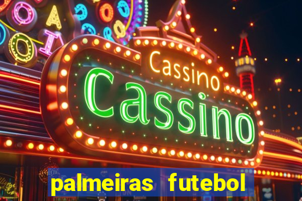 palmeiras futebol play hd