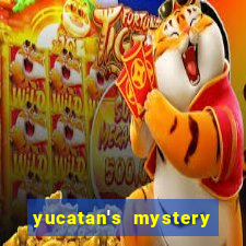 yucatan's mystery slot free play