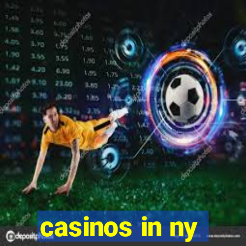 casinos in ny