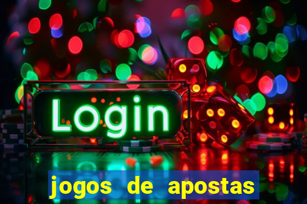 jogos de apostas online gratis