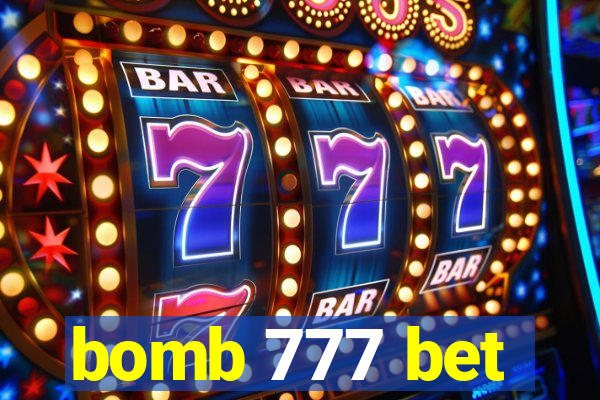 bomb 777 bet