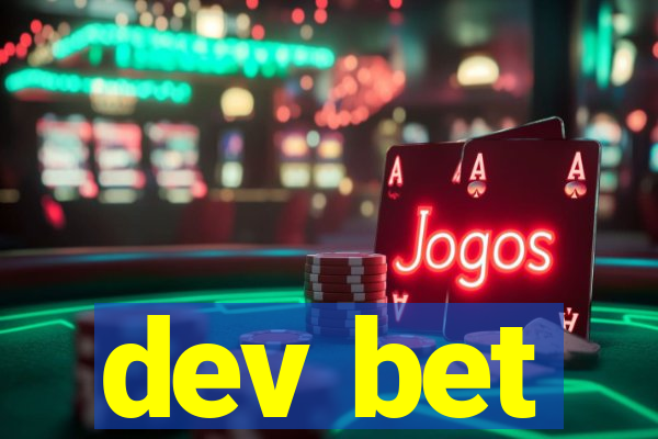 dev bet