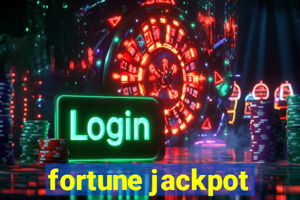 fortune jackpot