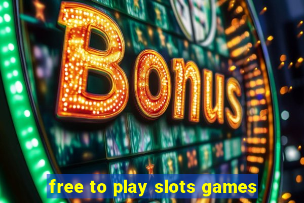 free to play slots games