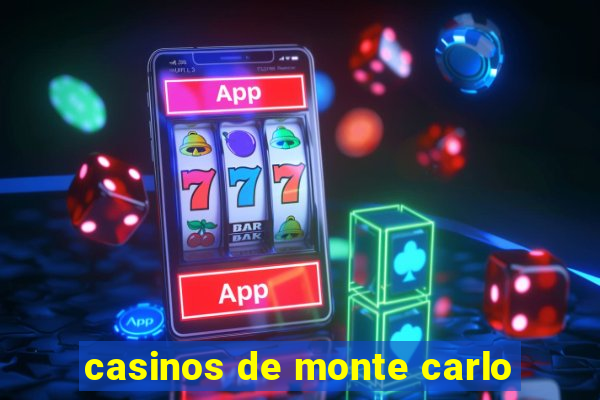 casinos de monte carlo