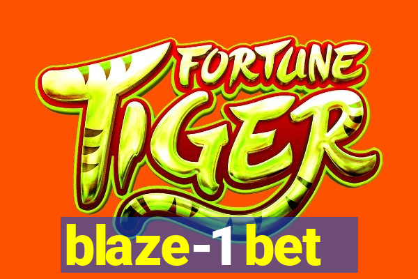 blaze-1 bet