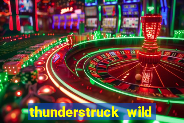 thunderstruck wild lighting slot