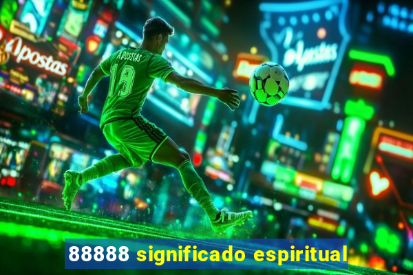 88888 significado espiritual