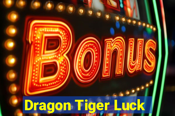 Dragon Tiger Luck