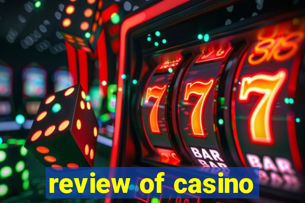 review of casino