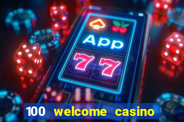 100 welcome casino bonus bovada