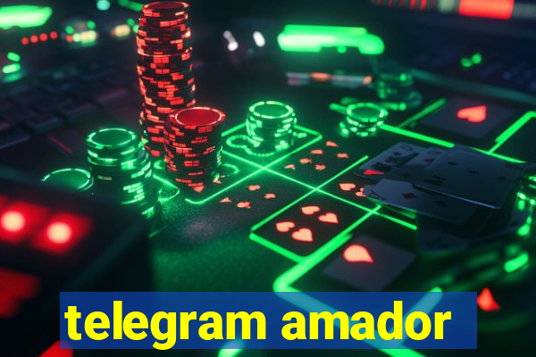 telegram amador