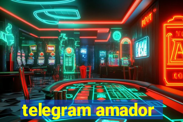 telegram amador