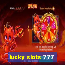 lucky slots 777