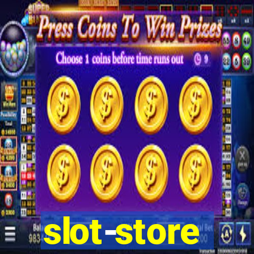 slot-store