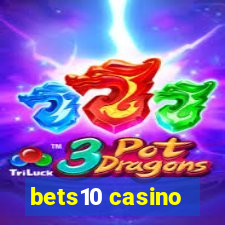 bets10 casino