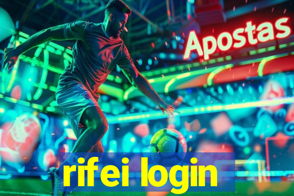 rifei login