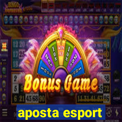 aposta esport