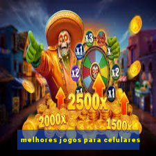 melhores jogos para celulares