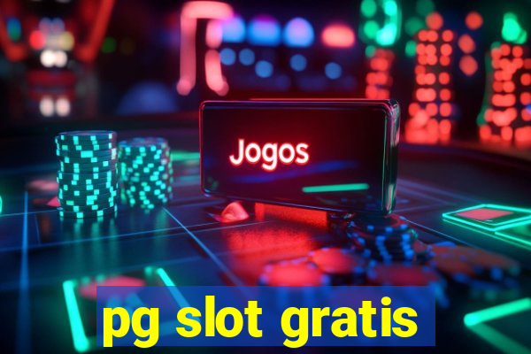 pg slot gratis