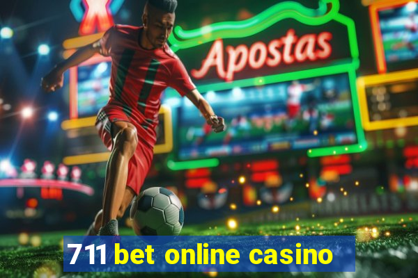 711 bet online casino