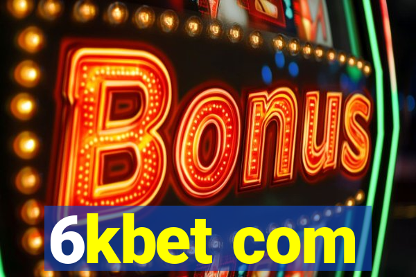 6kbet com