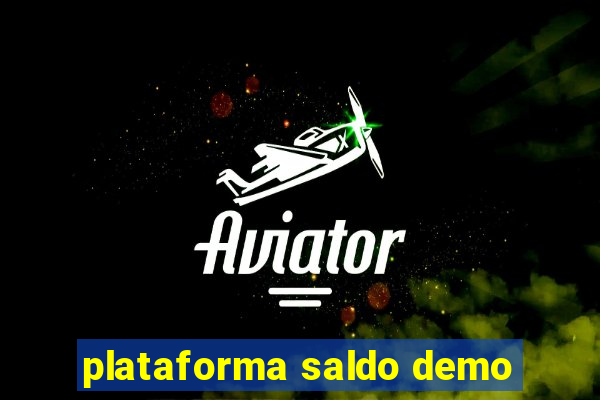 plataforma saldo demo