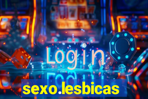 sexo.lesbicas