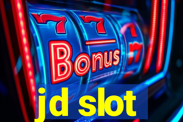 jd slot