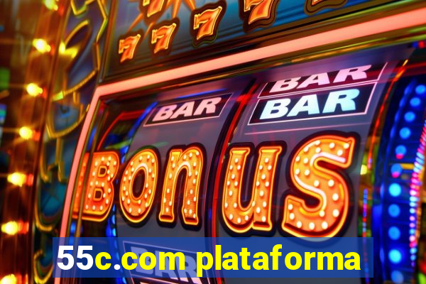 55c.com plataforma