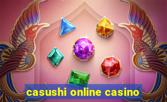 casushi online casino