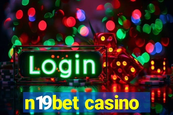 n19bet casino