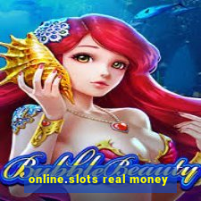 online.slots real money