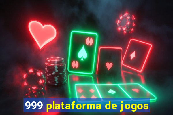 999 plataforma de jogos