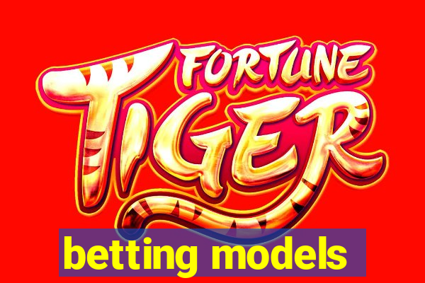 betting models